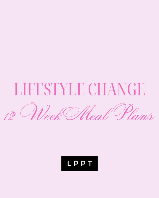Lifestyle Change - 12 Week Meal Plans